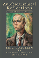 front cover of Autobiographical Reflections, Revised Edition with Glossary
