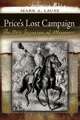 front cover of Price's Lost Campaign
