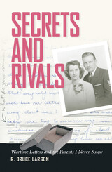 front cover of Secrets and Rivals