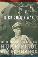 front cover of Dick Cole’s War