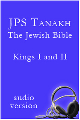 The Book of I Kings and II Kings: The JPS Audio Version