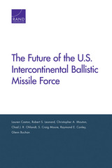 front cover of The Future of the U.S. Intercontinental Ballistic Missile Force