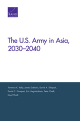 front cover of The U.S. Army in Asia, 2030–2040