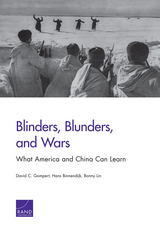 front cover of Blinders, Blunders, and Wars