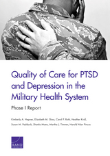 front cover of Quality of Care for PTSD and Depression in the Military Health System