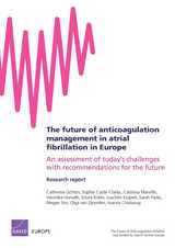 front cover of The future of anticoagulation management in atrial fibrillation in Europe
