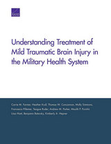 front cover of Understanding Treatment of Mild Traumatic Brain Injury in the Military Health System