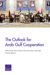 front cover of The Outlook for Arab Gulf Cooperation