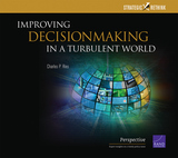 front cover of Improving Decisionmaking in a Turbulent World