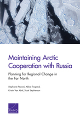 front cover of Maintaining Arctic Cooperation with Russia