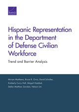 front cover of Hispanic Representation in the Department of Defense Civilian Workforce