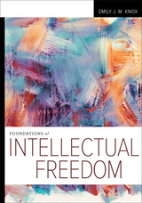 front cover of Foundations of Intellectual Freedom
