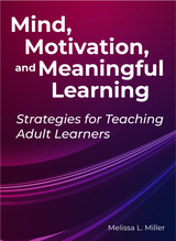 front cover of Mind, Motivation, and Meaningful Learning