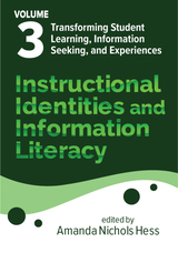 front cover of Instructional Identities and Information Literacy