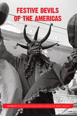 front cover of Festive Devils of the Americas