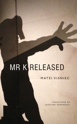 front cover of Mr. K Released