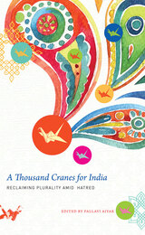 front cover of A Thousand Cranes for India