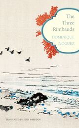 front cover of The Three Rimbauds