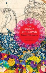 front cover of The Beloved of the Dawn