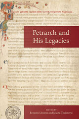 front cover of Petrarch and His Legacies