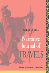 front cover of Schoolcraft's Narrative Journal of Travels
