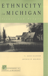 front cover of Ethnicity in Michigan