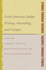 front cover of Stories Through Theories/ Theories Through Stories