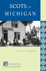 front cover of Scots in Michigan