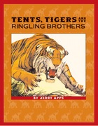 front cover of Tents, Tigers and the Ringling Brothers