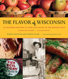 front cover of The Flavor of Wisconsin