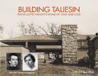 front cover of Building Taliesin