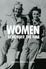 front cover of Women Remember the War, 1941-1945