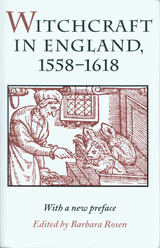 Witchcraft in England, 1558-1618