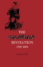 front cover of Haitian Revolution 1789-1804