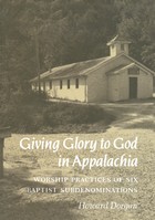 Giving Glory To God Appalachia