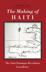 front cover of Making Haiti