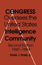 Congress Oversees Us Intelligence 2/E