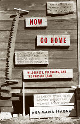 front cover of Now Go Home
