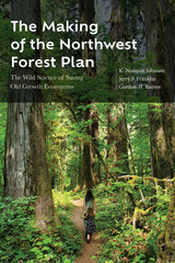 front cover of The Making of the Northwest Forest Plan