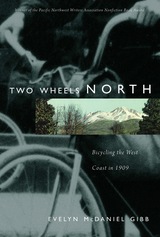 front cover of Two Wheels North