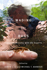 front cover of Wading for Bugs