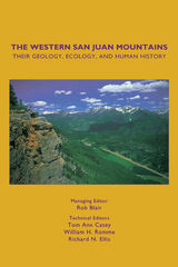 front cover of The Western San Juan Mountains