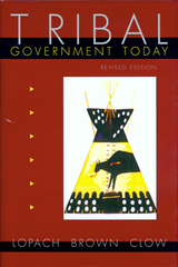 front cover of Tribal Government Today, Revised Edition