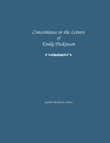 front cover of Concordance to the Letters of Emily Dickinson