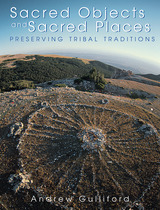 front cover of Sacred Objects and Sacred Places