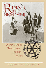 front cover of Riding the High Wire