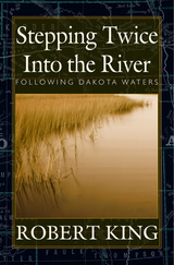 front cover of Stepping Twice Into the River