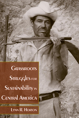 front cover of Grassroots Struggles for Sustainability in Central America