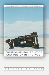 front cover of Environmental Politics and Policy in the West, Revised Edition