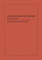front cover of American Indian Law Deskbook, Fourth Edition